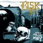 RISK IT! ´Who's Foolin' Who?´ LP Vinyl